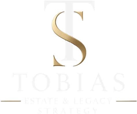Tobias Estate & Legacy Strategy
